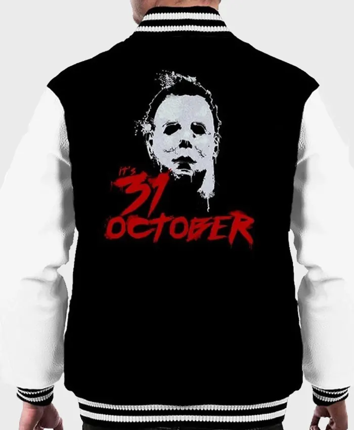 Halloween Michael Myers Its 31 October Varsity Jacket
